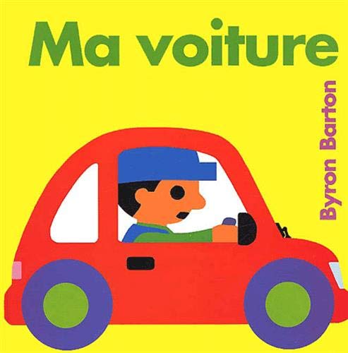 Ma voiture [French] 2211066674 Book Cover