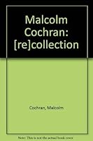 Malcolm Cochran: [re]collection 1880353105 Book Cover