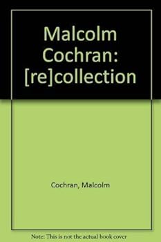 Paperback Malcolm Cochran: [re]collection Book