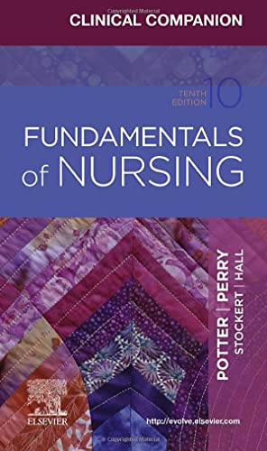 Clinical Companion for Fundamentals of Nursing