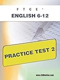 FTCE English 6-12 Practice Test 2