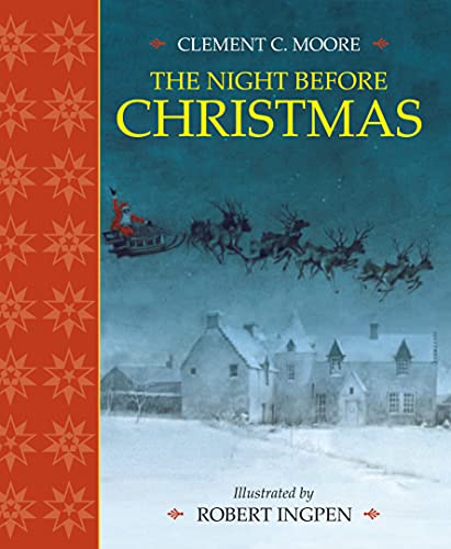 illustrated classic editions - The Night Before Christmas: A Robert Ingpen Illustrated Classic (Robert Ingpen Illustrated Classics)