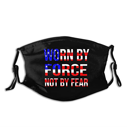 Worn By Force Not By Fear-Face Mask with 2 Filter,