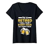 I'm A Retired Wall Tiler Every Hour Beer Lover