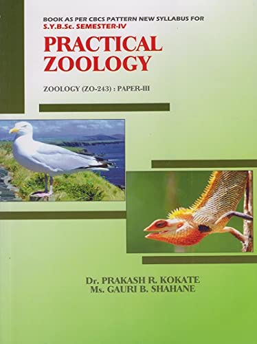 Buy PRACTICAL ZOOLOGY (SY BSc Semester 4 Zoology (ZO-243) Paper 3) Book ...
