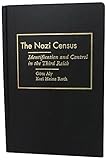 The Nazi Census: Identification and Control in the Third Reich (Politics, History, & Social Change) by Gotz Aly (2004-05-01)