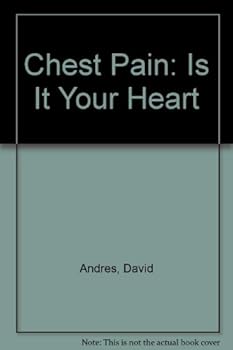 Paperback Chest Pain: Is It Your Heart Book