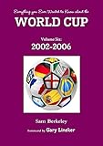 world cup 2006 song lyrics  Everything you Ever Wanted to Know about the World Cup Volume Six: 2002-2006