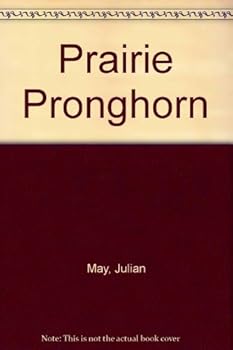 Hardcover Prairie Pronghorn Book
