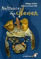 Naissance d'un chaman 2840583070 Book Cover