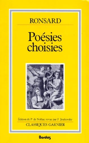 Poesies Choisies (Classiques Garnier) [French] 2040173234 Book Cover