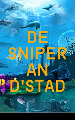 De Sniper an d'Stad (Luxembourgish Edition)