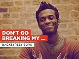  Don\'t Go Breaking My Heart nello stile di Backstreet Boys