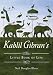 Kahlil Gibran's Little Book of Life