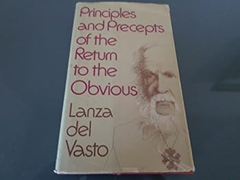 Hardcover Principles and Precepts of the Return to the Obvious Book