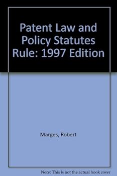 Paperback Patent Law and Policy Statutes Rule: 1997 Edition Book