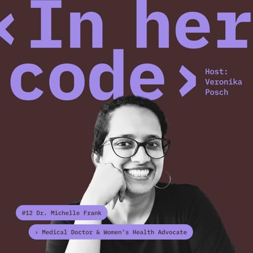 Women's Voices in Health Care | Dr. Michelle Frank – Medical Doctor