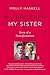 My Brother My Sister: Story of a Transformation