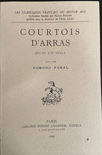 Courtois d'Arras: Jeu du XIIIe siècle (1922) [Old_french] 285203087X Book Cover
