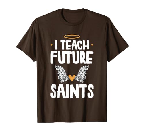 I Teach Future Saints Catholic Educator Teacher T-Shirt, Men, Brown, Medium