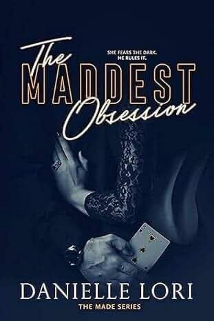 The Maddest Obsession Dark Romance Novel Mafia Romance Suspense Love Story Intense Emotional Drama Romance Fiction Book For Dark Romance Readers The Maddest Obsession Dark Romance Novel Mafia Romance Suspense Love Story Intense Emotional Drama Romance Fiction Book For Dark Romance Readers