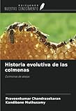 colmena de abejas ark  Historia evolutiva de las colmenas: Colmenas de abejas