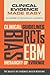 Clinical Evidence Made Easy: The Basics of Evidence-Based Medicine