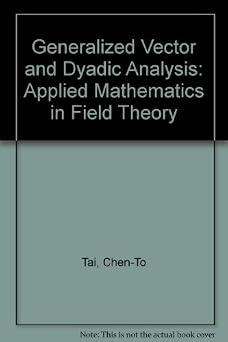 Generalized Vector and Dyadic Analysis