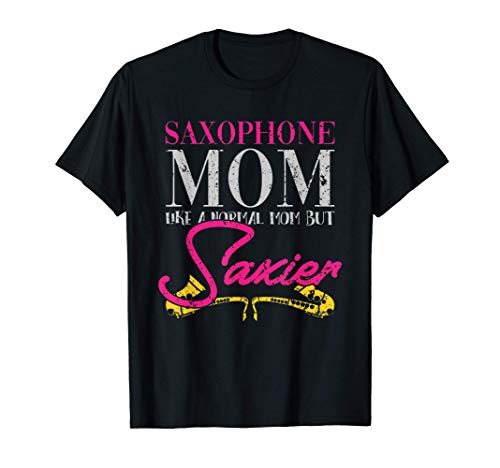 Cadeau Pour Maman Saxophoniste Jazz Saxophone T-Shirt