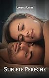 Suflete Pereche (Romanian Edition)