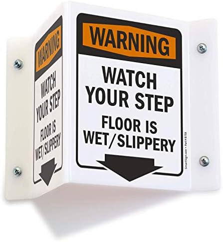 Wet Steps. Sign SmartSign “Warning - Watch Your Step, Floor is Wet/Slippery ...
