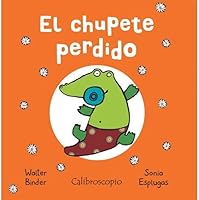 El Chupete Perdido 9873967354 Book Cover