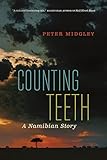 Counting Teeth: A Namibian Story