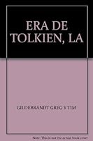 LA ERA TOLKIEN 8484315819 Book Cover