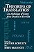 Theories of Translation: An Anthology of Essays from Dryden to Derrida