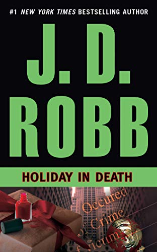 Holiday in Death (In Death Series, 7)