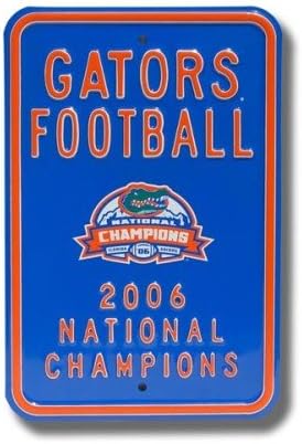 Authentic Street Signs Florida Gators Champions Parking Sign