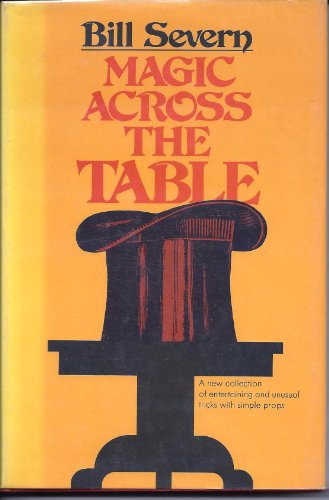 Magic across the table, B0006C4H74 Book Cover