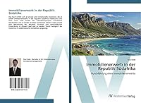 Immobilienerwerb in der Republik Südafrika: Durchführung eines Immobilienerwerbs 3639727746 Book Cover