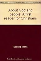 About God and People: A First Reader for Christians B00072QD1Q Book Cover
