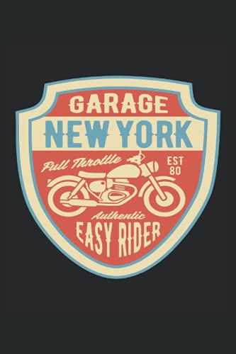 Garage New York Full Full Chattle: Notebook de moto Rider |Journal de moteur personnalisé |Journal de cadeau de mécanicien