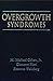Overgrowth Syndromes (Oxford Monographs on Medical Genetics)