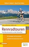 Die schönsten Südtiroler Rennradtouren: Vom Reschensee bis zu den Dolomiten