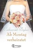 Cover zum Buch Ab Montag verheiratet