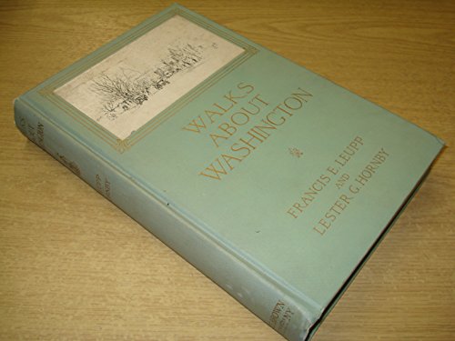 Walks About Washington B000LB4G08 Book Cover