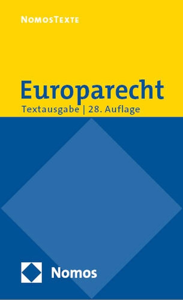 Europarecht: Textausgabe mit einer Einführung von Prof. em. Dr. Roland Bieber (Gläsner - Europarecht (Bieber))