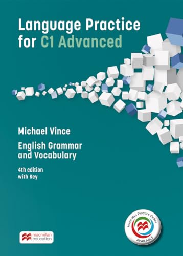  Language Practice for C1 Advanced: 4th edition (2014) - English Grammar and Vocabulary / Student\'s Book with MPO and Key