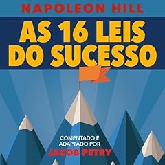 As 16 Leis do Sucesso Audiolibro Por Napoleon Hill arte de portada