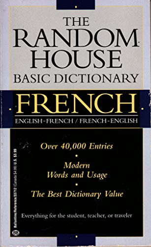 The Random House Basic Dictionary: French 0345262247 Book Cover