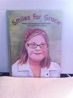 Smiles for Grace 0983623619 Book Cover